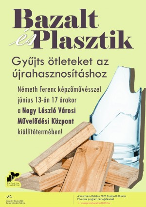 Bazalt és Plasztik workshop